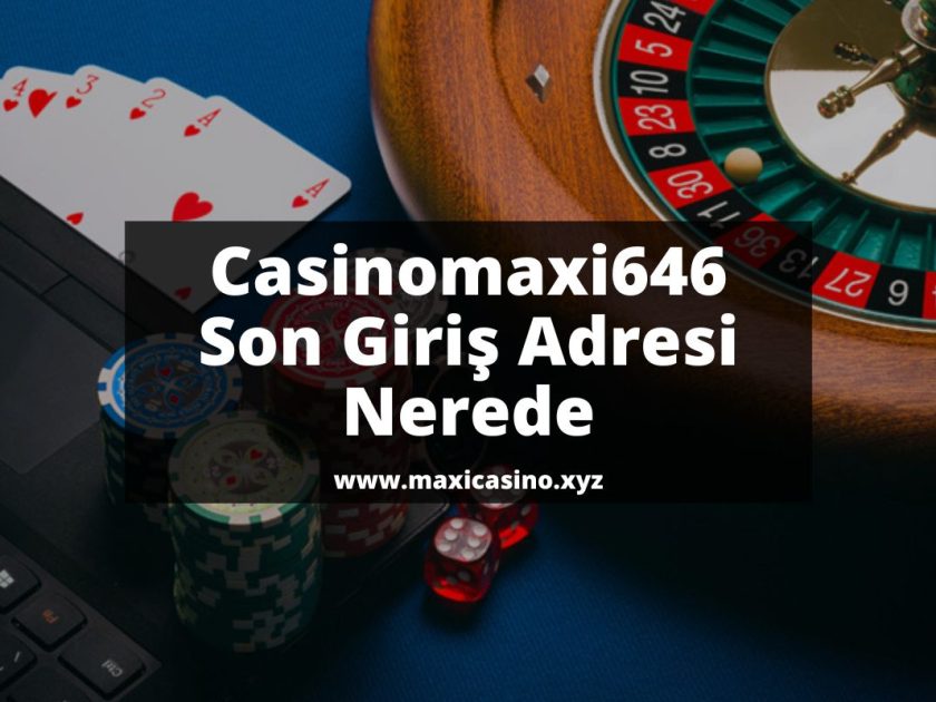 Casinomaxi646-maxicasino-xyz-casinomaxi